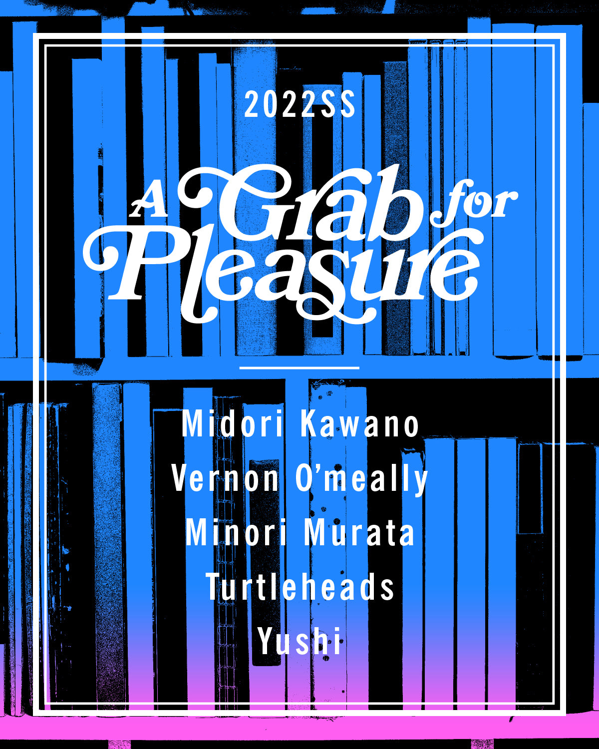 a-grab-for-pleasure-2022ss-loosejoints