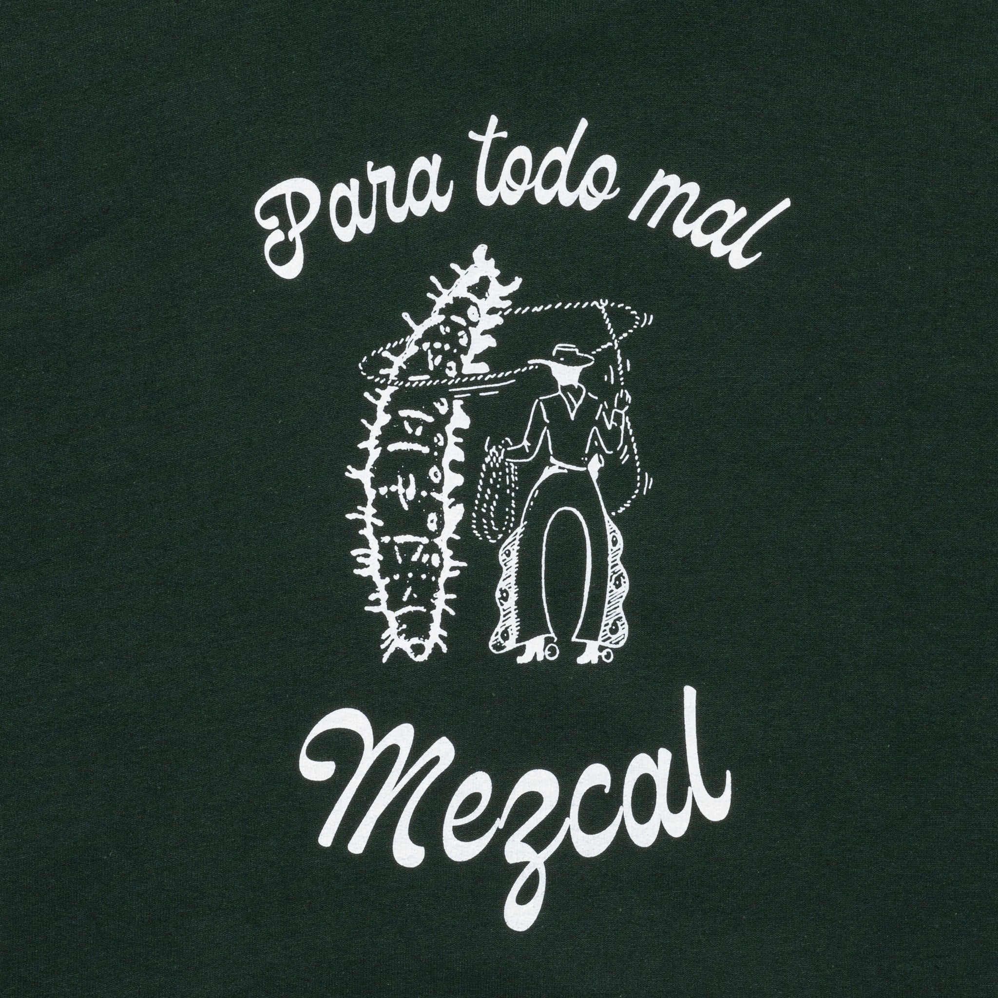 ED DAVIS - 'PARA TODO MAL, MEZCAL' HOODIE