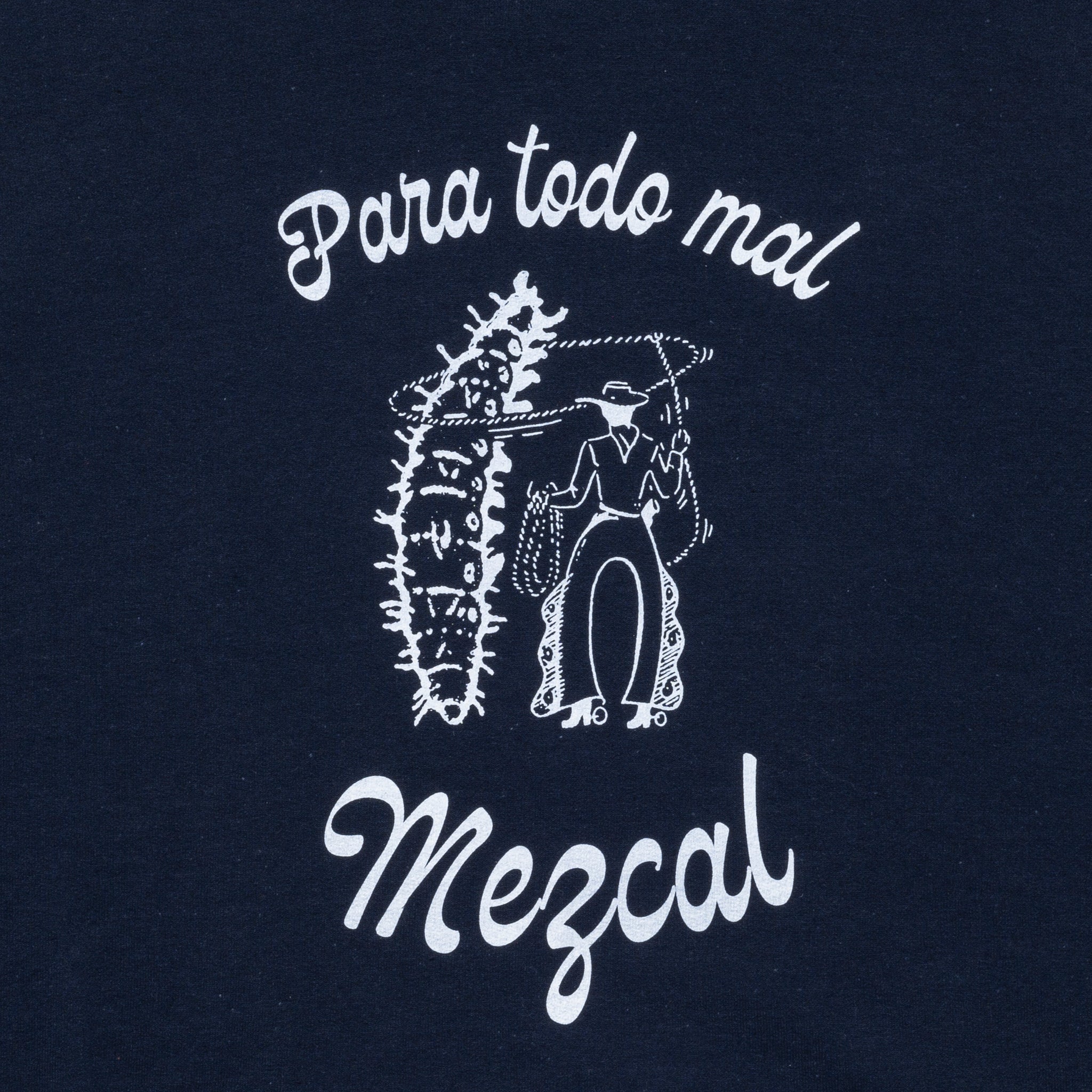 ED DAVIS - 'PARA TODO MAL, MEZCAL' HOODIE