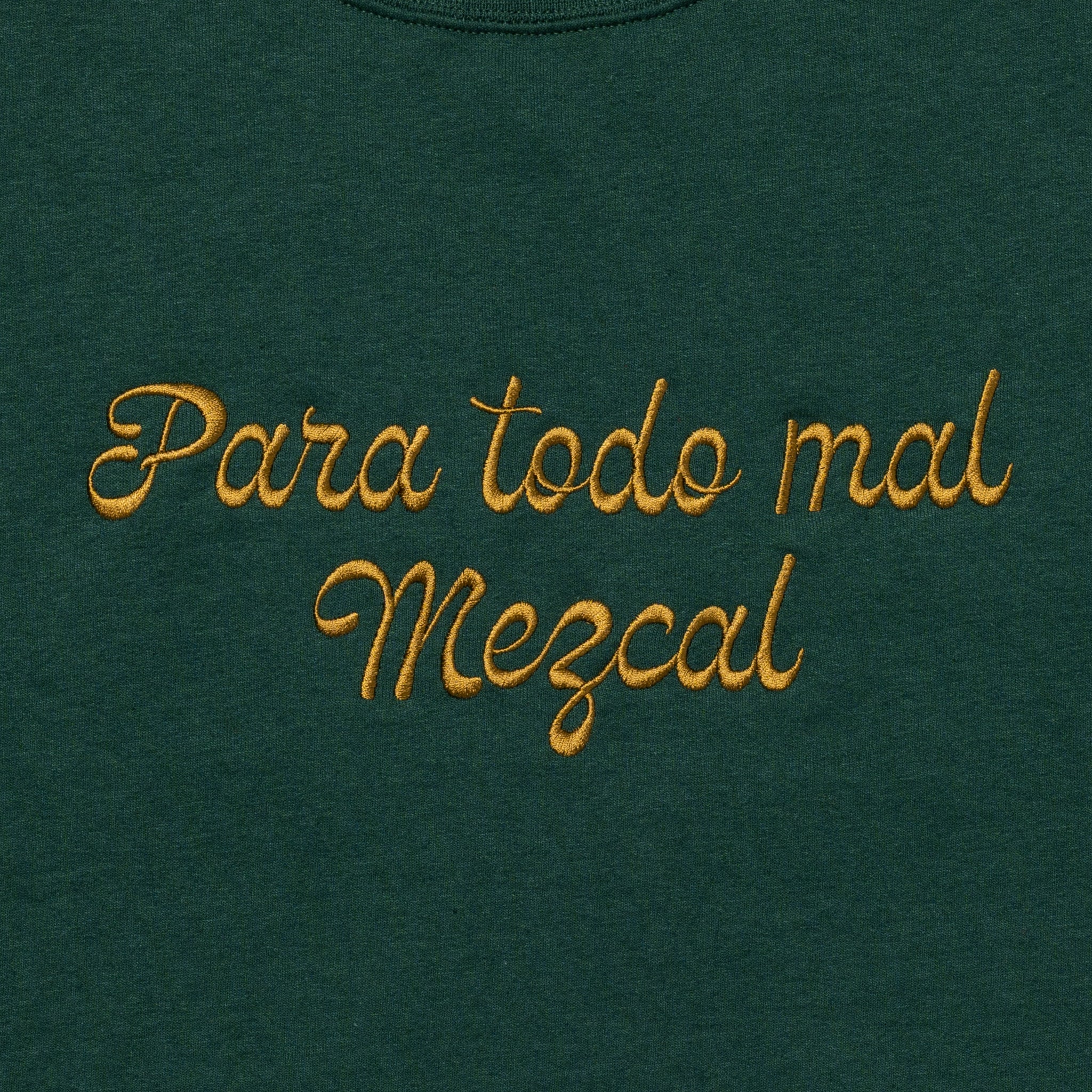 ED DAVIS - 'PARA TODO MAL, MEZCAL' CREW NECK